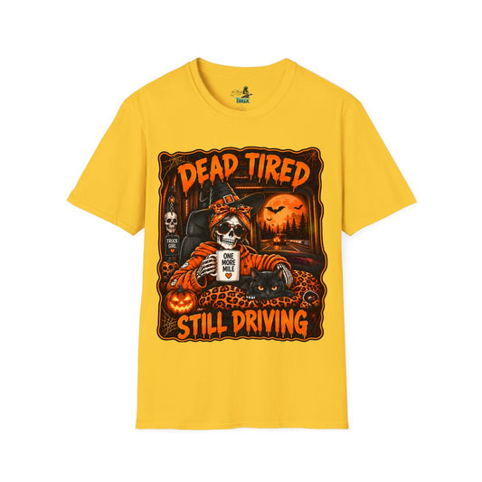 Halloween - Dead Tired, Still Driving - T-Shirt - Multiple Colors