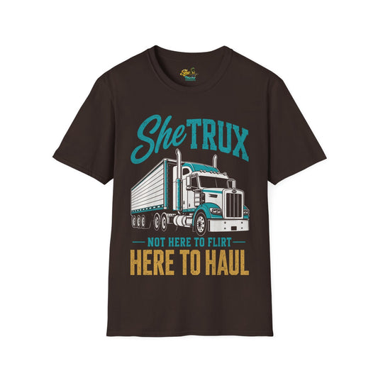 SheTrux Not Here to Flirt - T-Shirt - Multiple Colors
