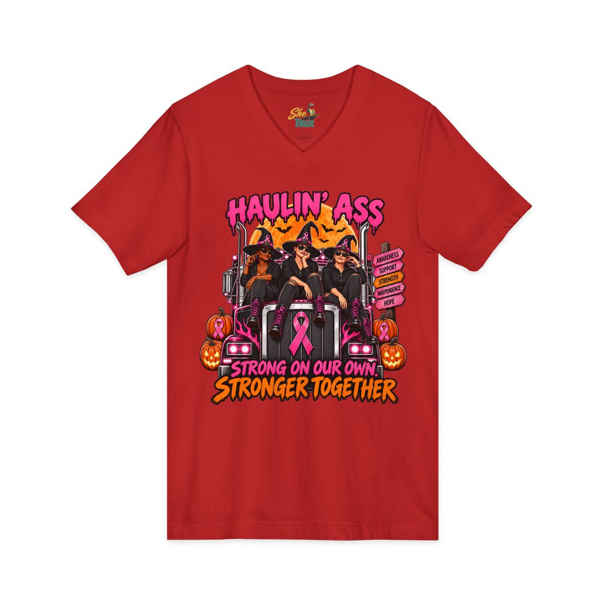 Halloween - Haulin' Ass, Stronger Together - V-Neck - Multiple Colors