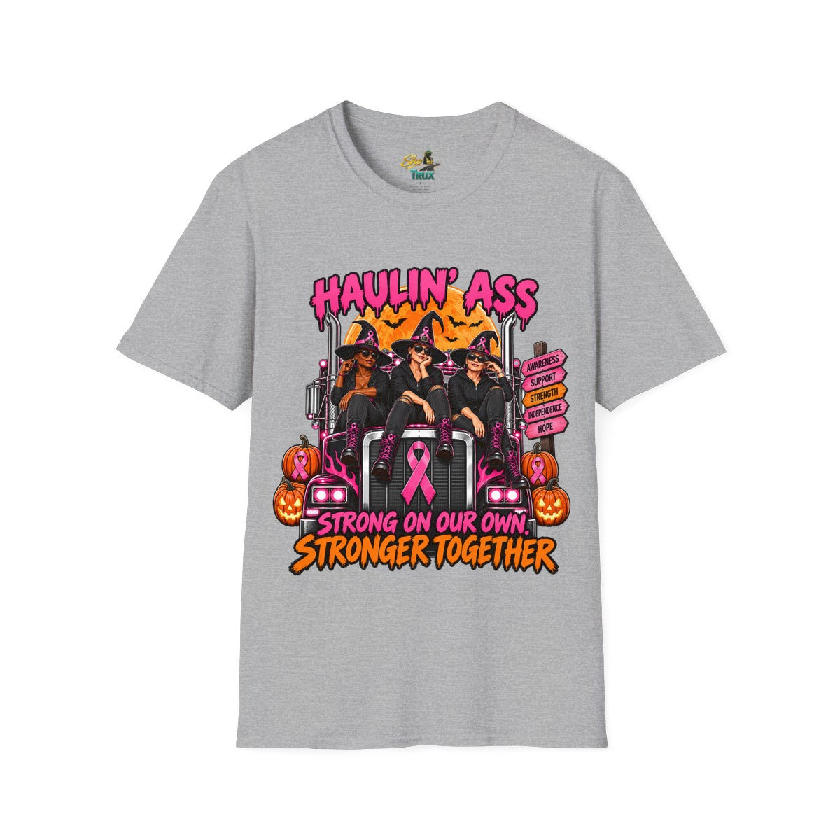 Halloween - Haulin' Ass, Stronger Together - T-Shirt - Multiple Colors