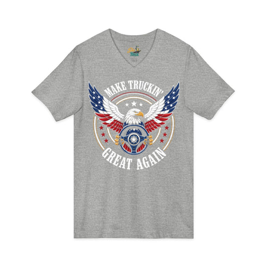 Make Truckin Great Again - V-Neck - Multiple Colors