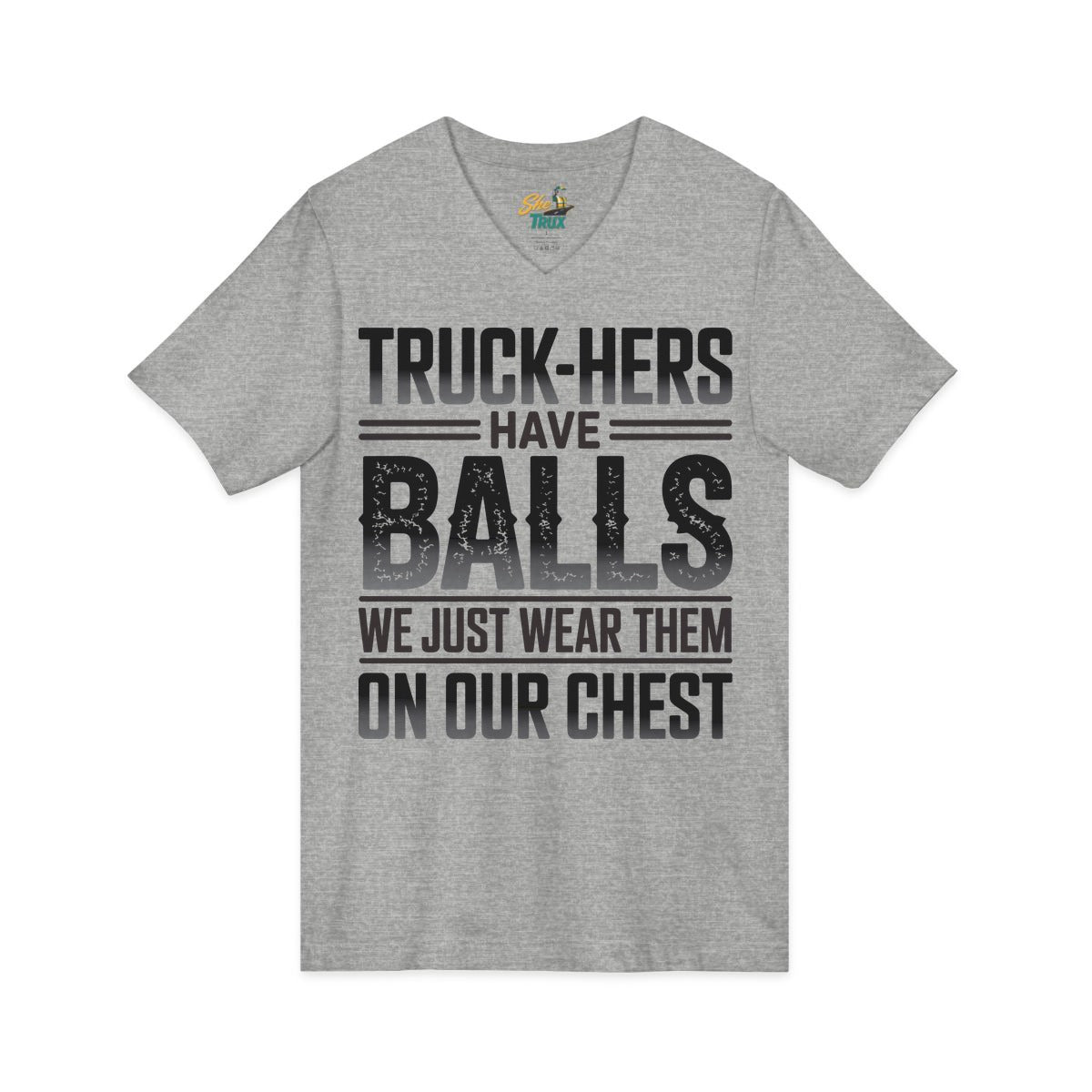 Truck-Hers Have Balls 2 - V-Neck - Multiple Colors