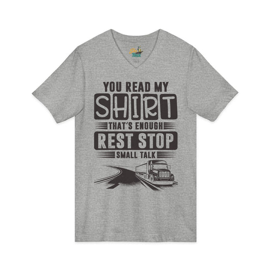 You Read My Shirt - V-Neck - Multiple Colors
