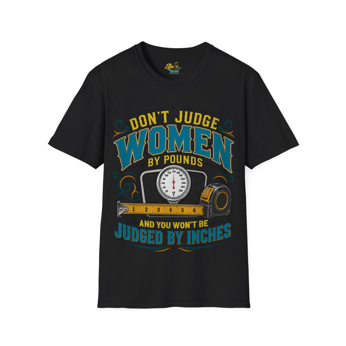 Don't Judge Women 2 - Scale - T-Shirt - Multiple Colors