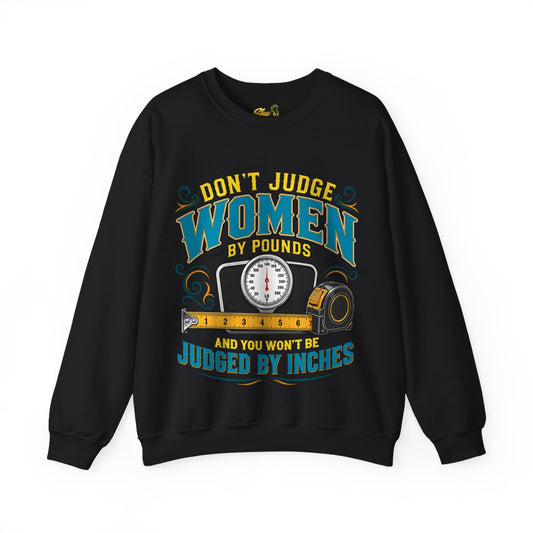 Don't Judge Women 2 - Scale - Sweatshirt - Multiple Colors
