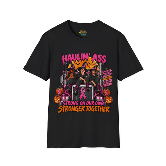 Halloween - Haulin' Ass, Stronger Together - T-Shirt - Multiple Colors