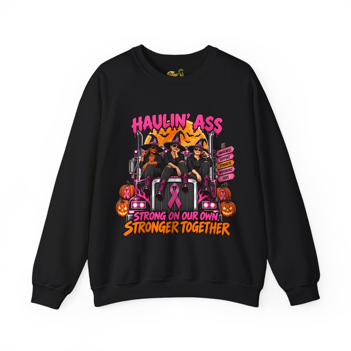 Halloween - Haulin' Ass, Stronger Together - Sweatshirt - Multiple Colors