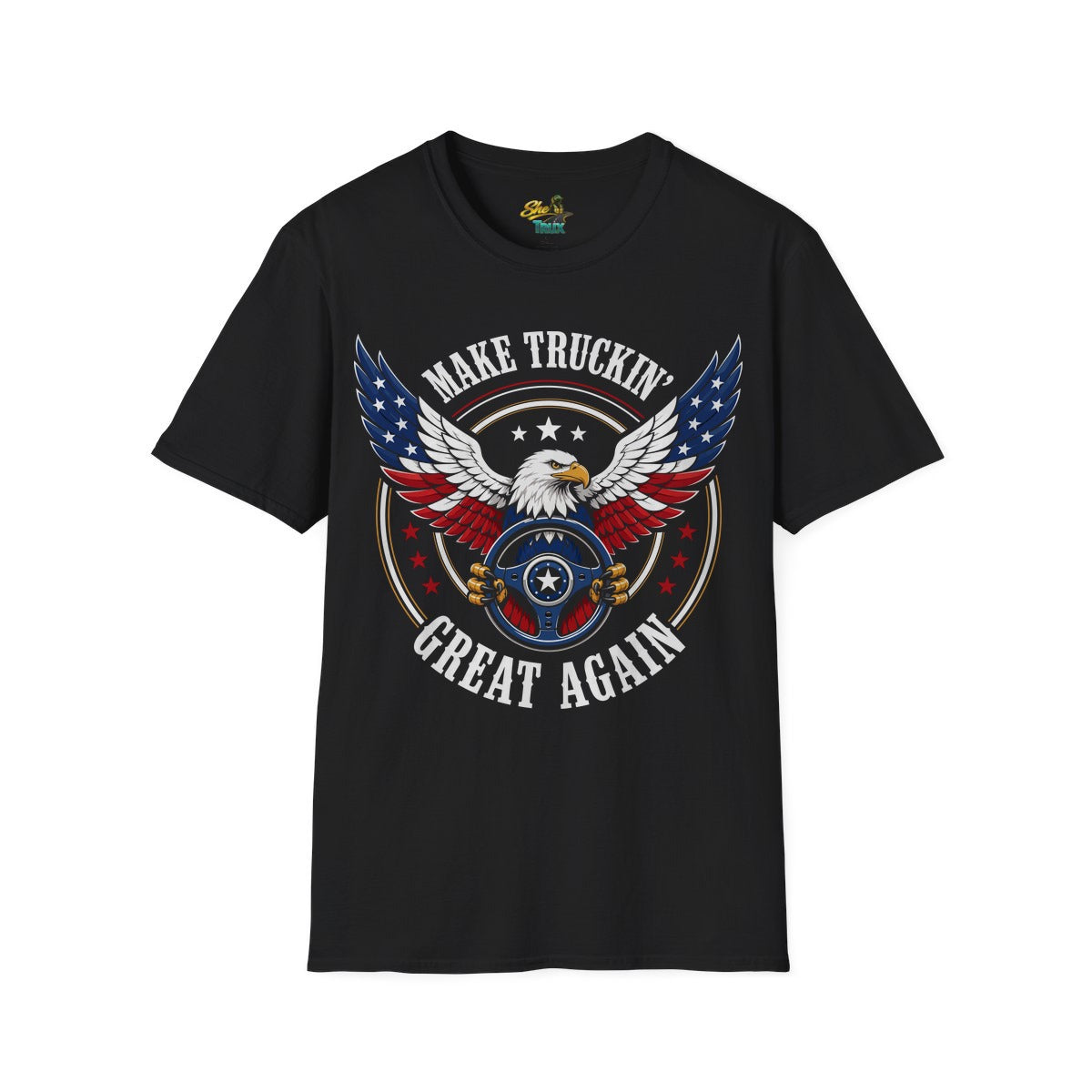 Make Truckin Great Again - T-Shirt - Multiple Colors