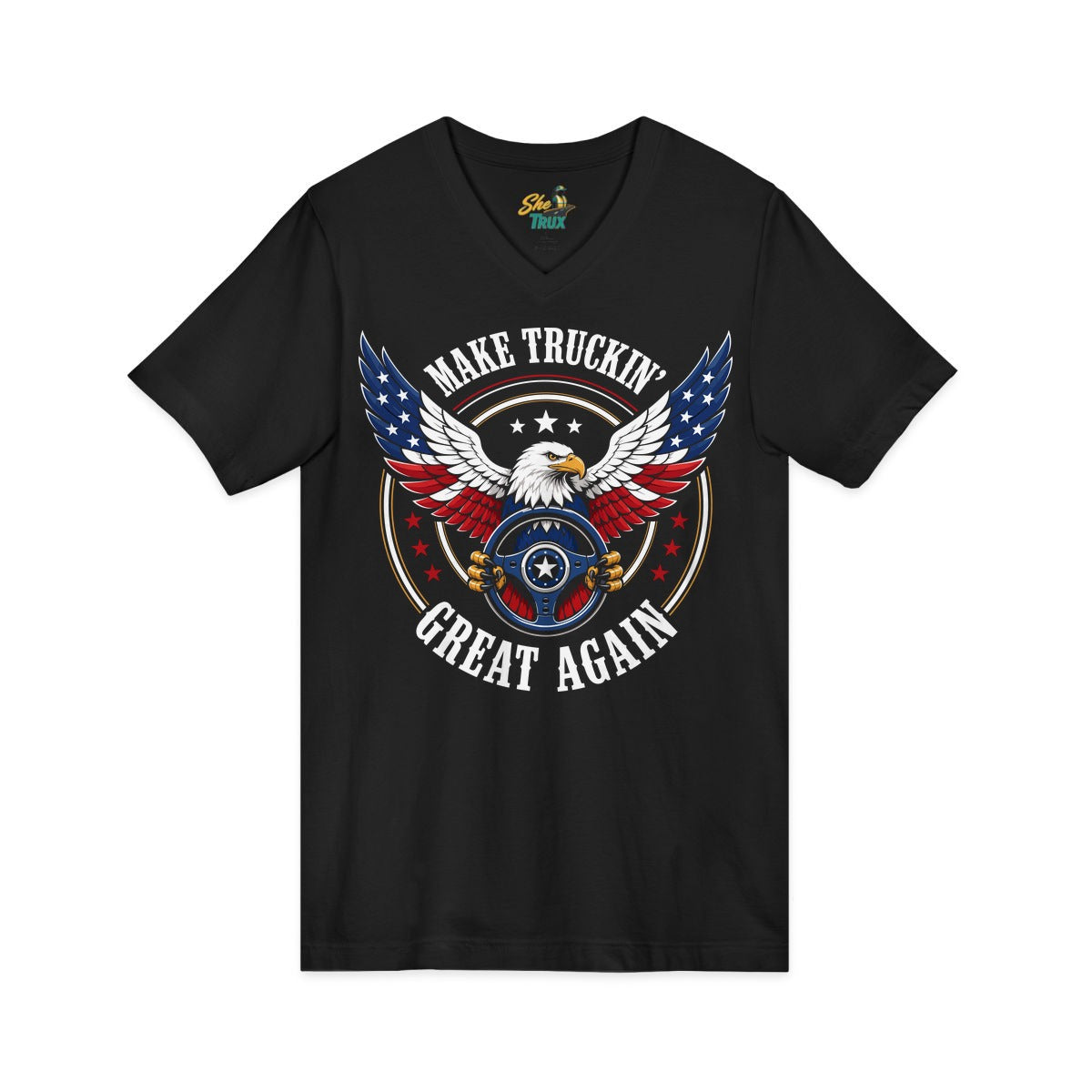 Make Truckin Great Again - V-Neck - Multiple Colors