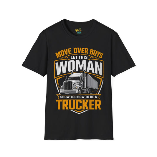 Move Over Boys - T-Shirt - Multiple Colors