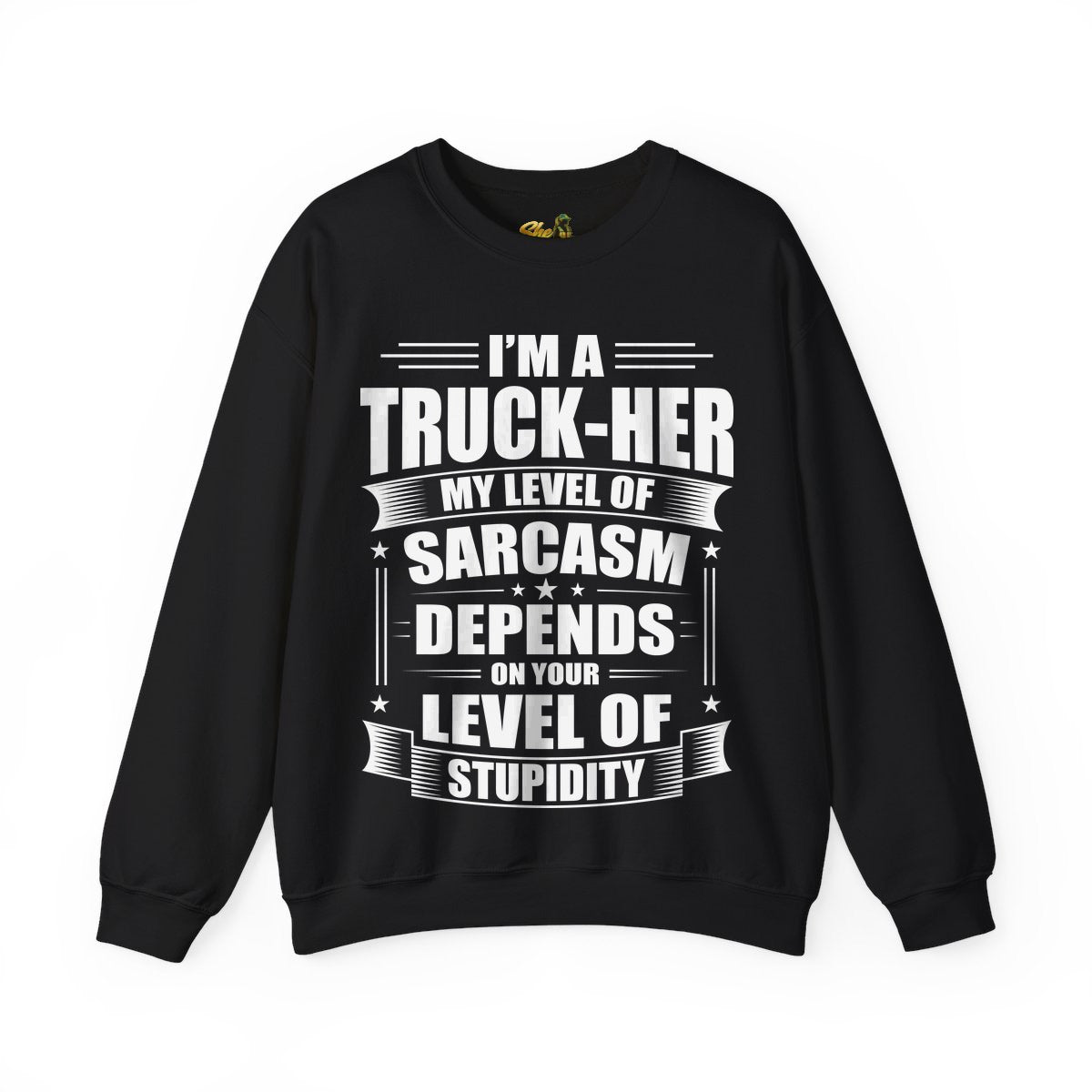 Truck-Her Sarcasm - Sweatshirt - Multiple Colors
