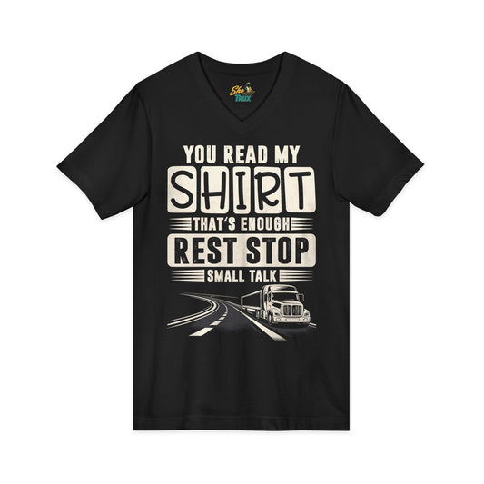 You Read My Shirt - V-Neck - Multiple Colors