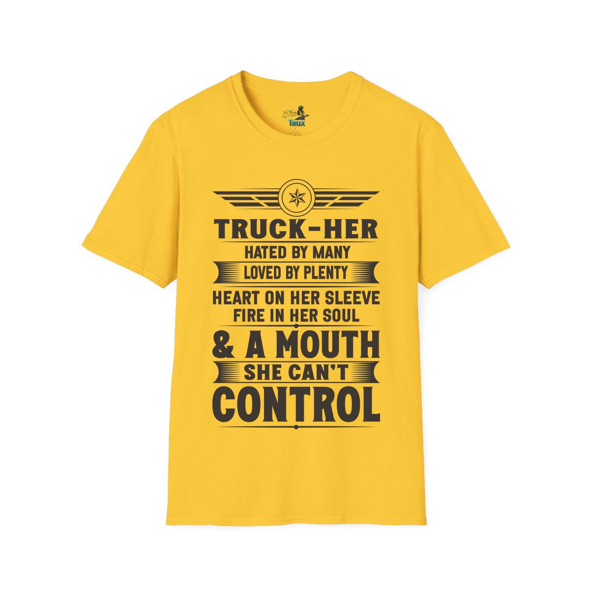 A Mouth She Can't Control - T-Shirt - Multiple Colors