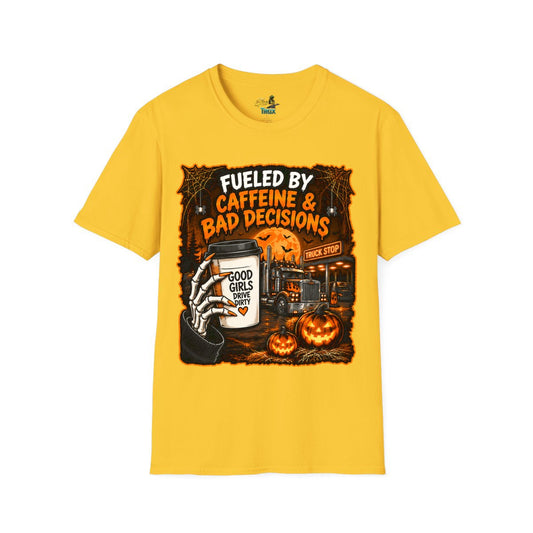 Halloween - Fueled By Caffeine and Bad Decisions - T-Shirt - Multiple Colors