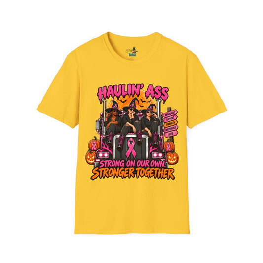 Halloween - Haulin' Ass, Stronger Together - T-Shirt - Multiple Colors