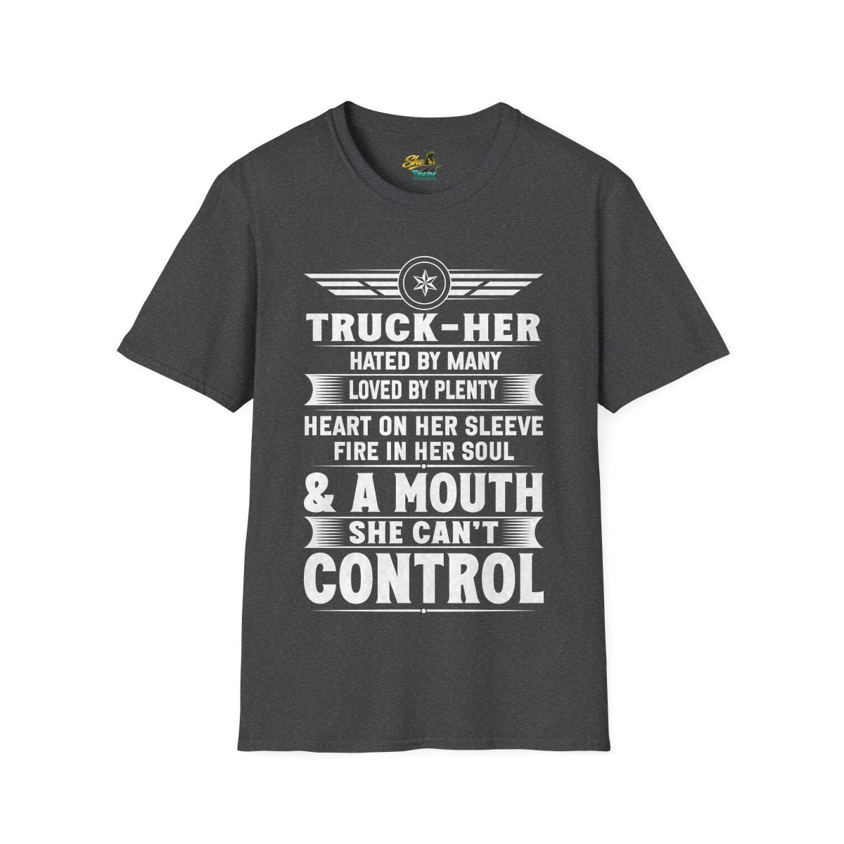 A Mouth She Can't Control - T-Shirt - Multiple Colors