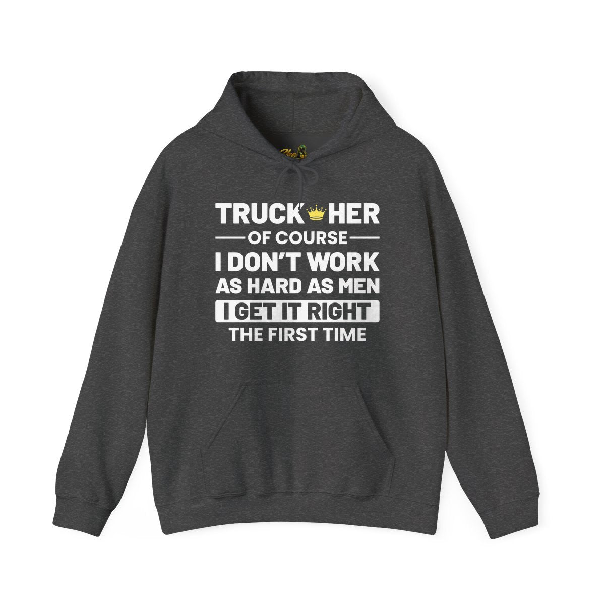 I Get It Right The First Time - Hoodie - Multiple Colors