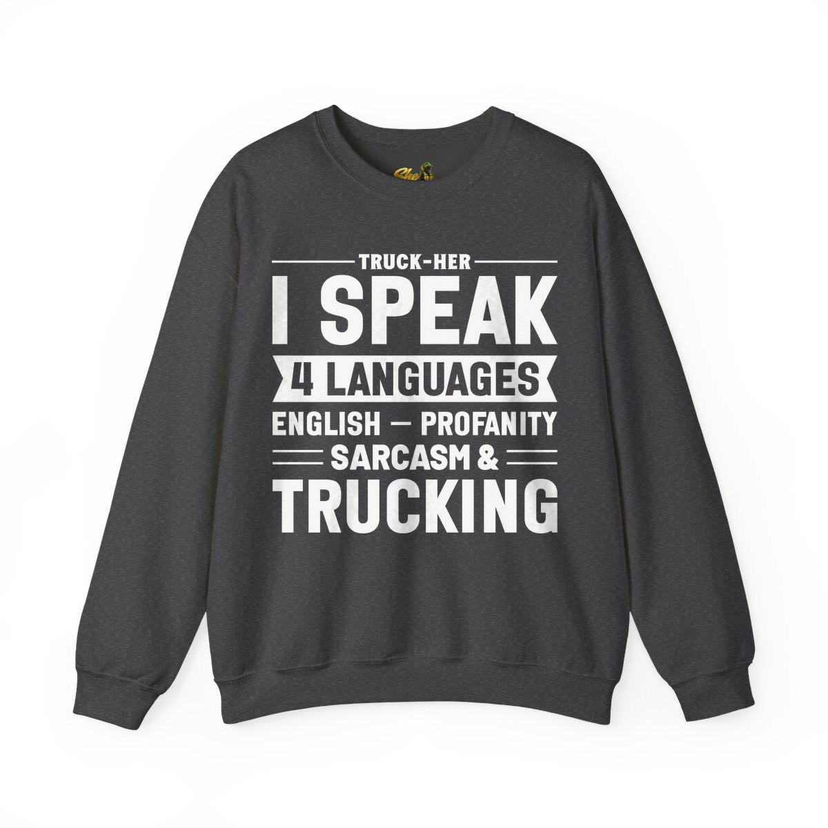I Speak 4 Languages - Sweatshirt - Multiple Colors