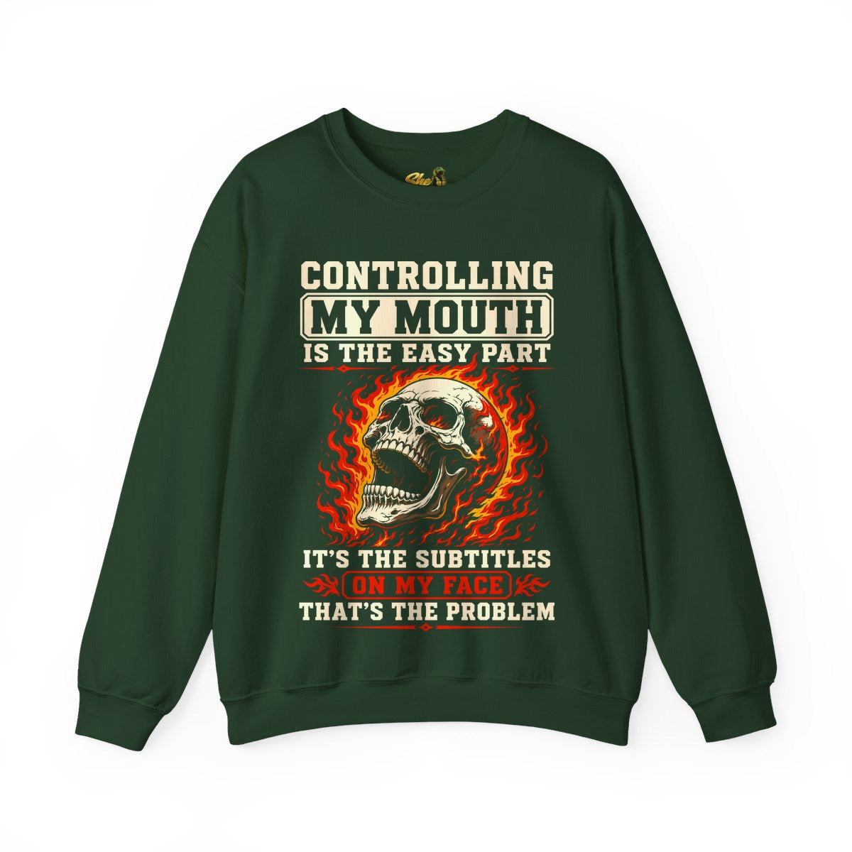 Controlling My Mouth - Sweatshirt - Multiple Colors