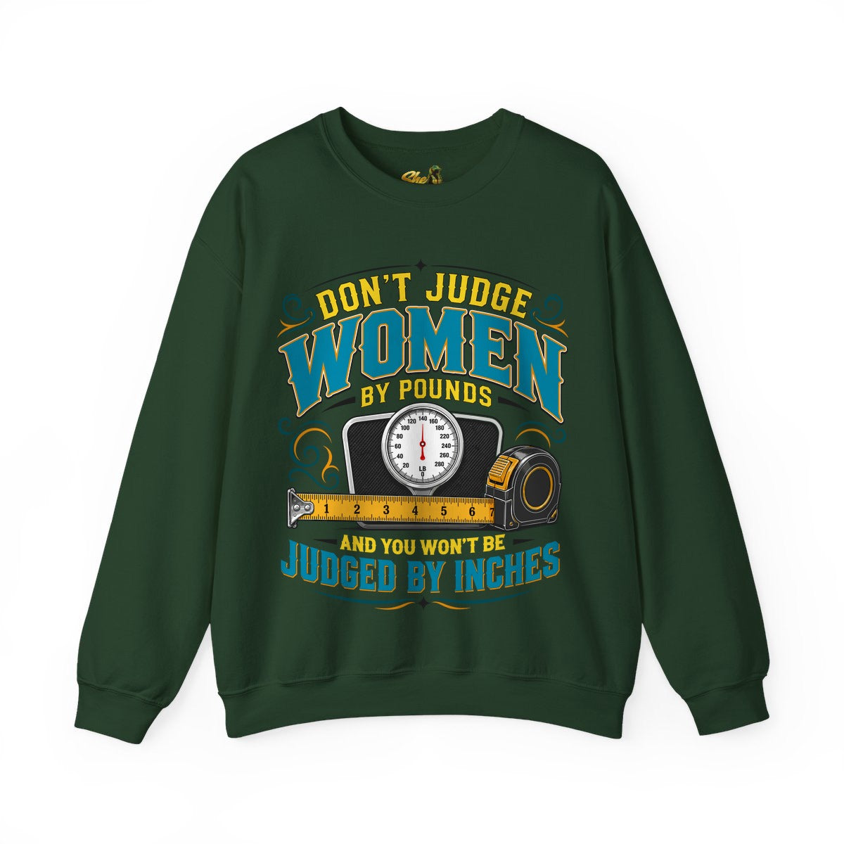Don't Judge Women 2 - Scale - Sweatshirt - Multiple Colors