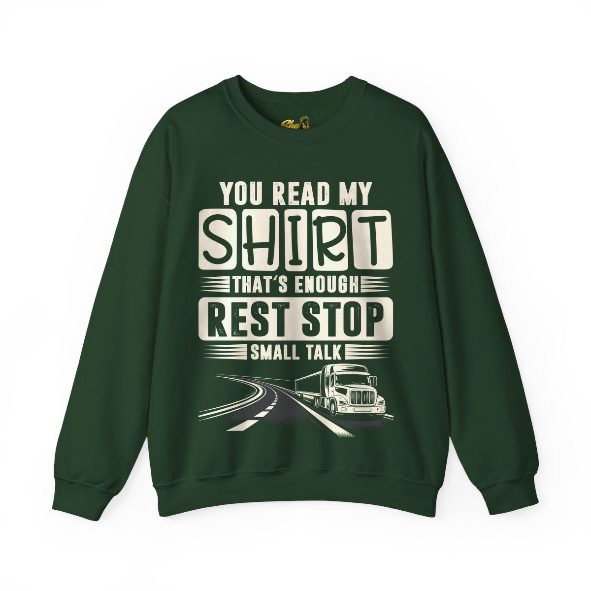 You Read My Shirt - Sweatshirt - Multiple Colors