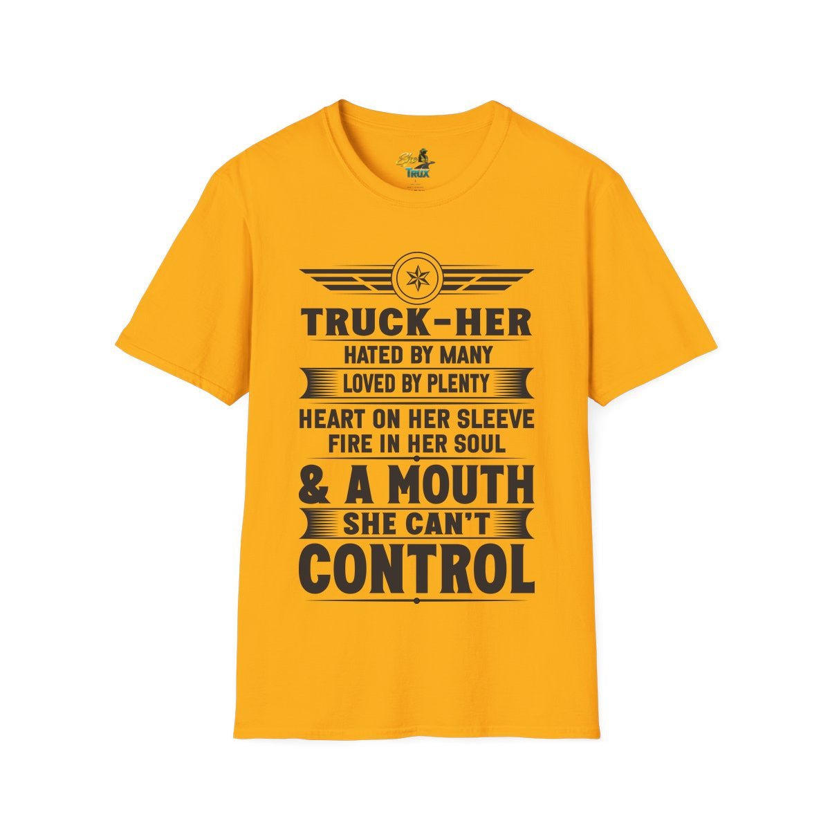 A Mouth She Can't Control - T-Shirt - Multiple Colors