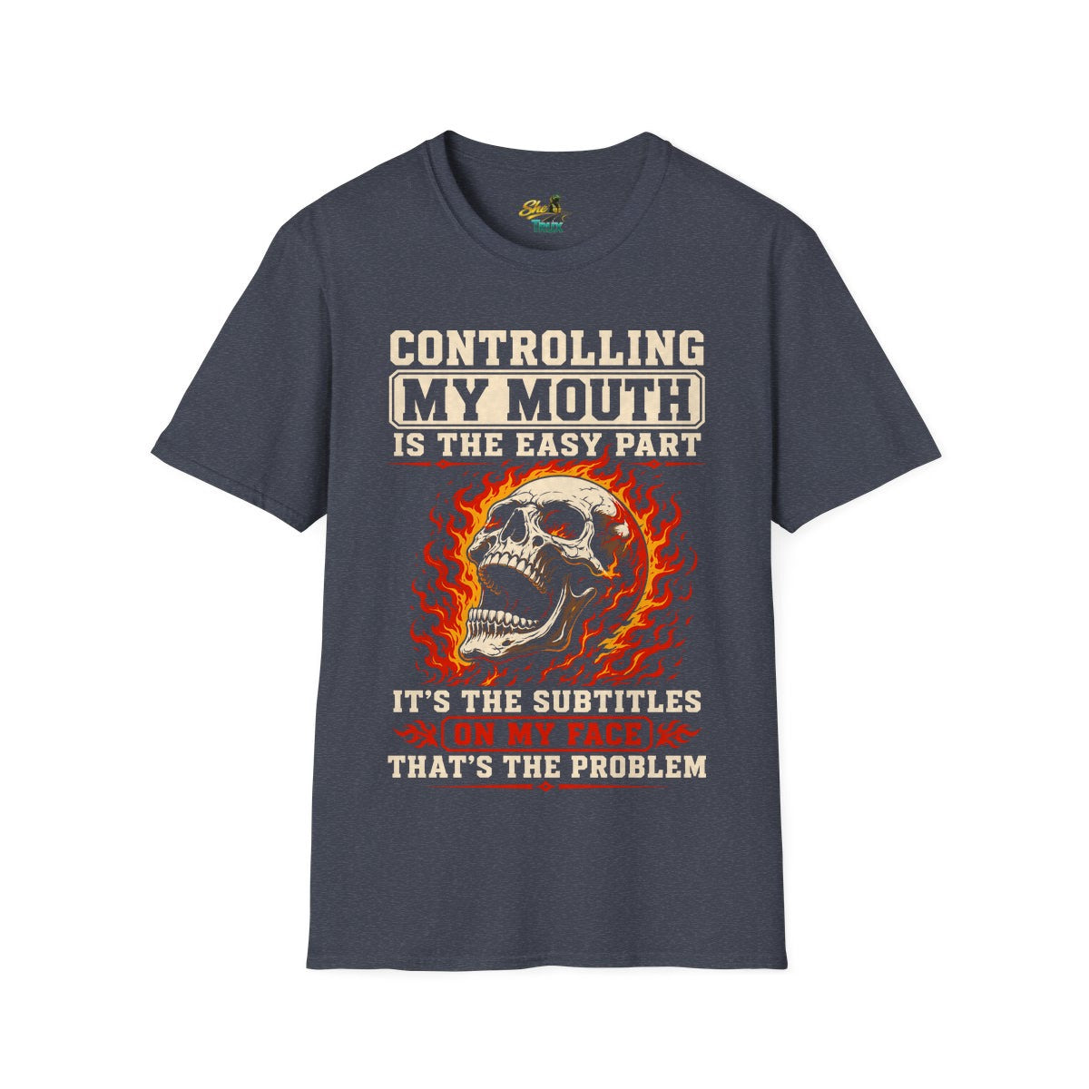 Controlling My Mouth - T-Shirt - Multiple Colors