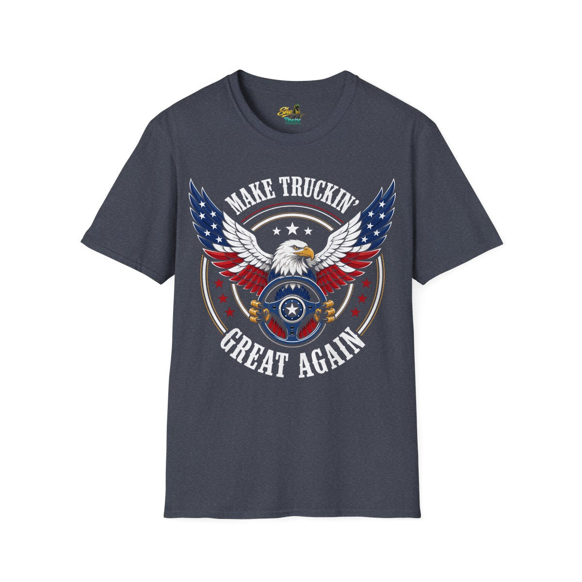 Make Truckin Great Again - T-Shirt - Multiple Colors