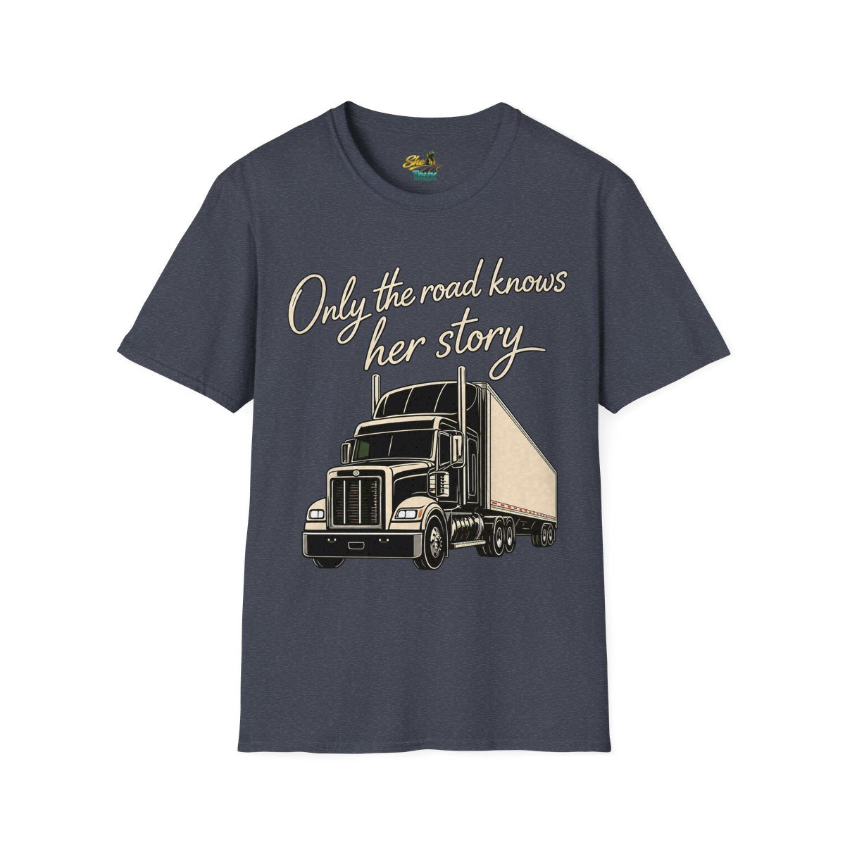 Only The Road Knows Her Story - T-Shirt - Multiple Colors