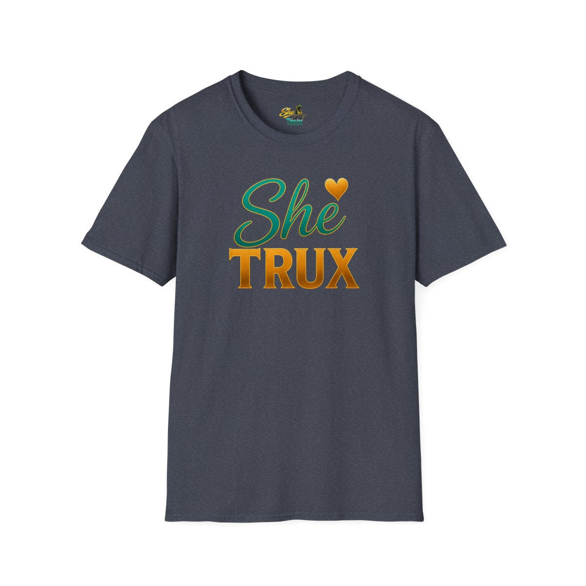 SheTrux - T-Shirt - Multiple Colors