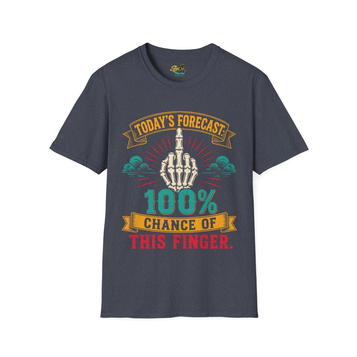 Today's Forecast - T-Shirt - Multiple Colors