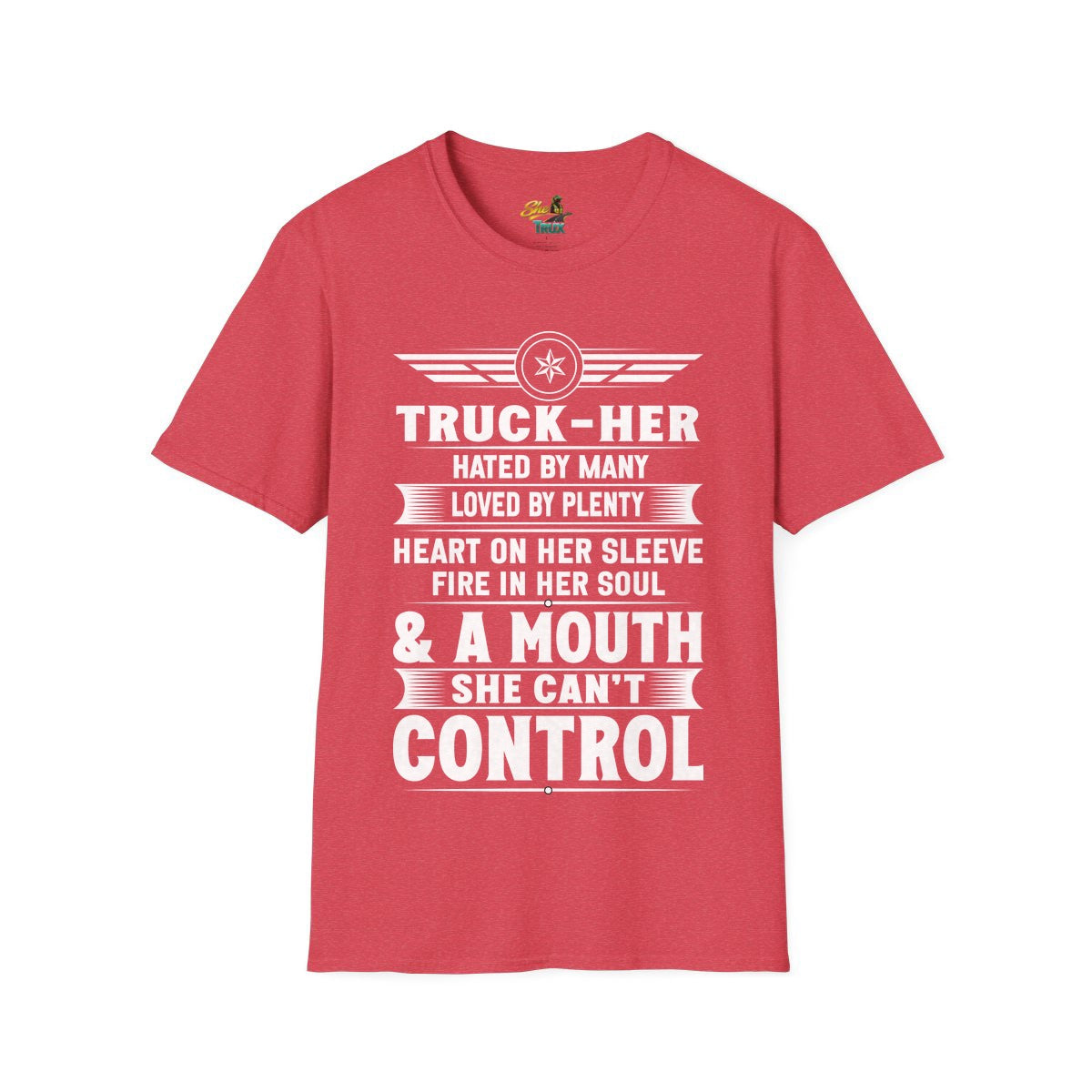 A Mouth She Can't Control - T-Shirt - Multiple Colors