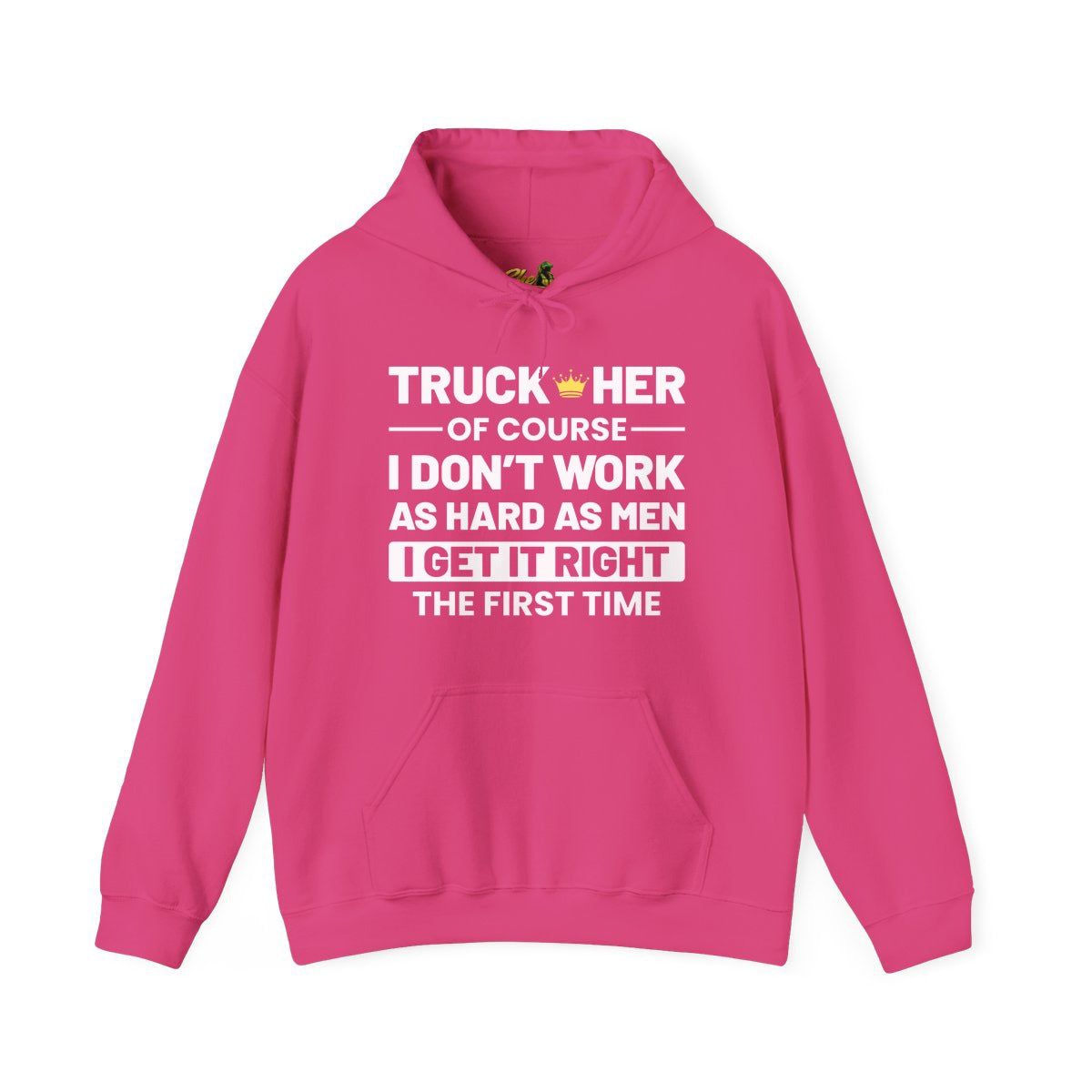 I Get It Right The First Time - Hoodie - Multiple Colors