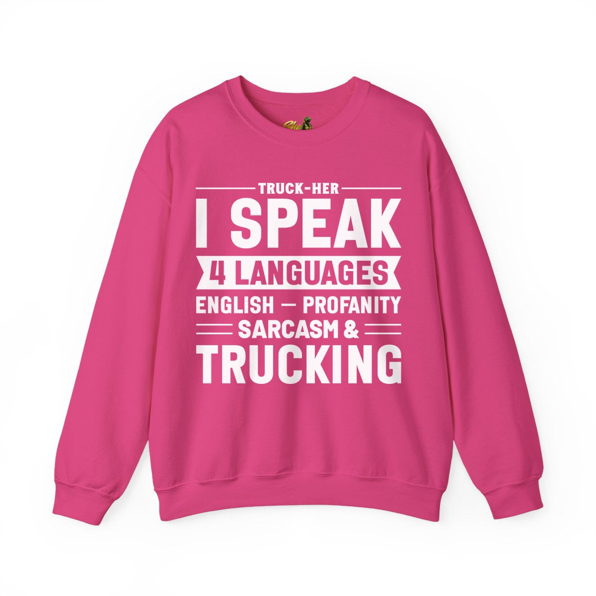 I Speak 4 Languages - Sweatshirt - Multiple Colors