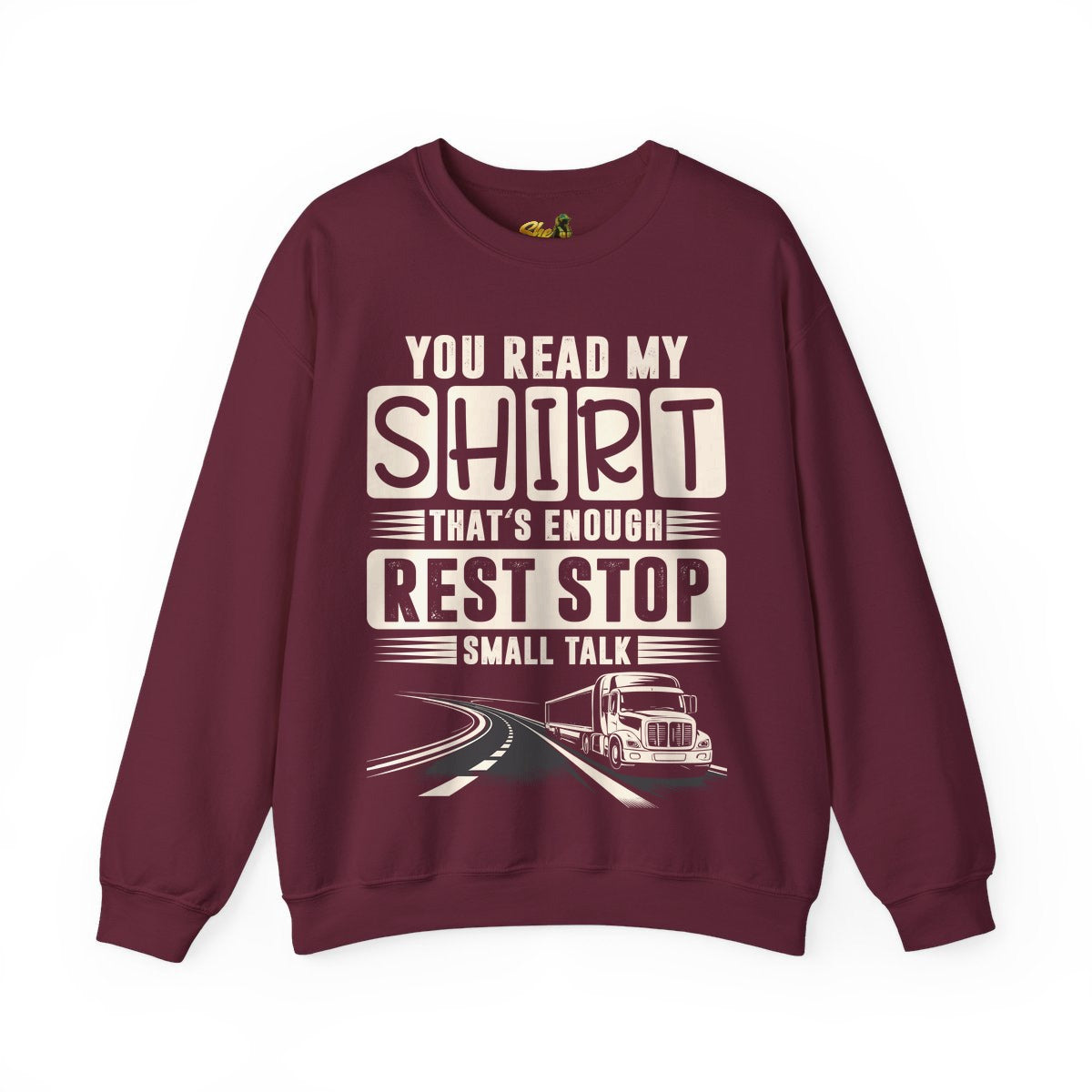You Read My Shirt - Sweatshirt - Multiple Colors