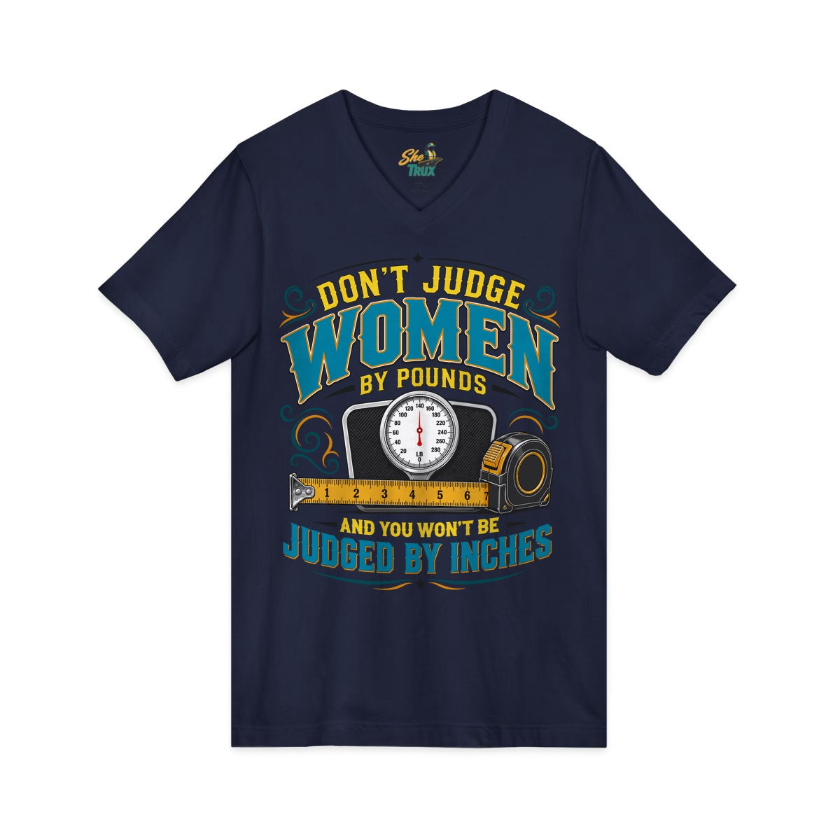 Don't Judge Women 2 - Scale - V-Neck - Multiple Colors