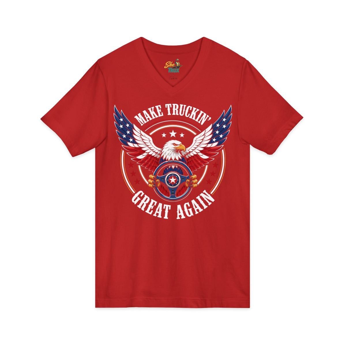 Make Truckin Great Again - V-Neck - Multiple Colors