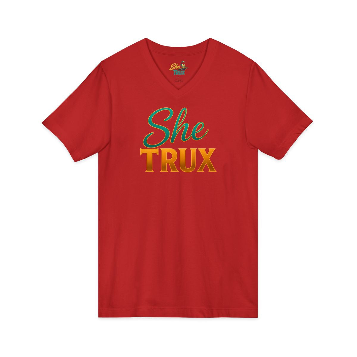 SheTrux - V-Neck - Multiple Colors