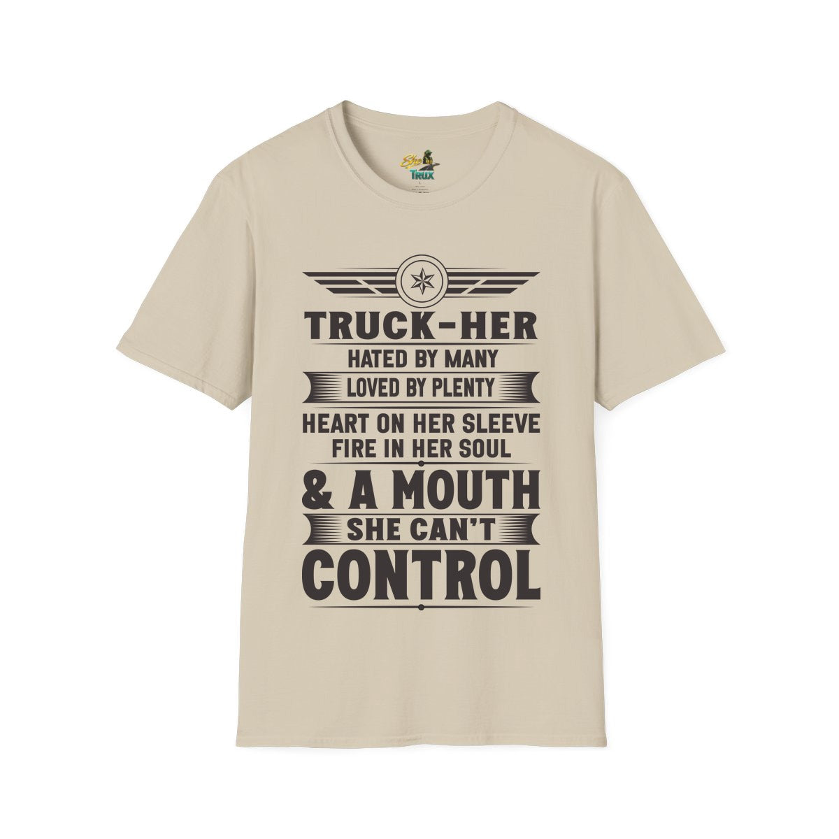 A Mouth She Can't Control - T-Shirt - Multiple Colors