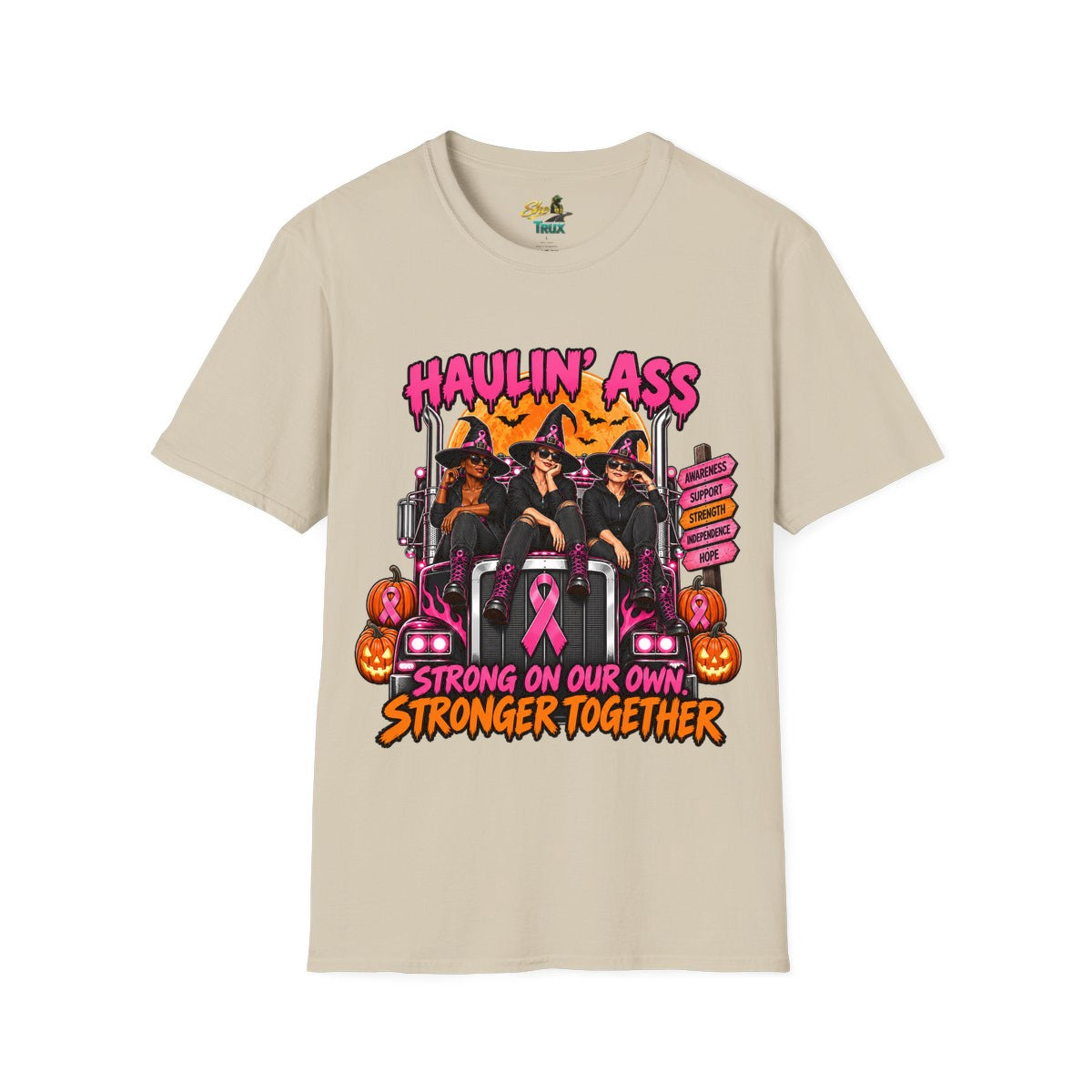Halloween - Haulin' Ass, Stronger Together - T-Shirt - Multiple Colors