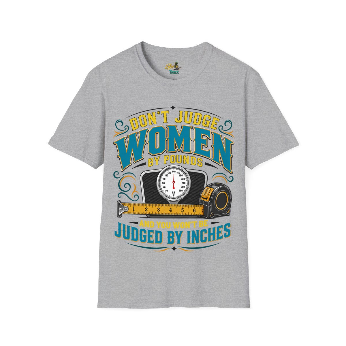 Don't Judge Women 2 - Scale - T-Shirt - Multiple Colors