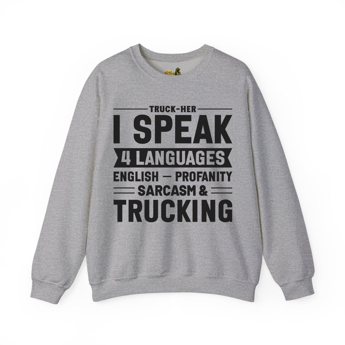 I Speak 4 Languages - Sweatshirt - Multiple Colors